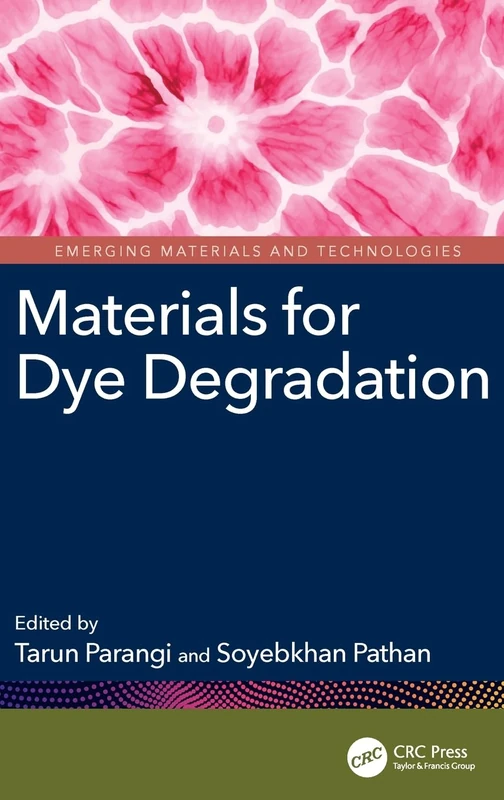 CRC Press - Materials for Dye Degradation Book