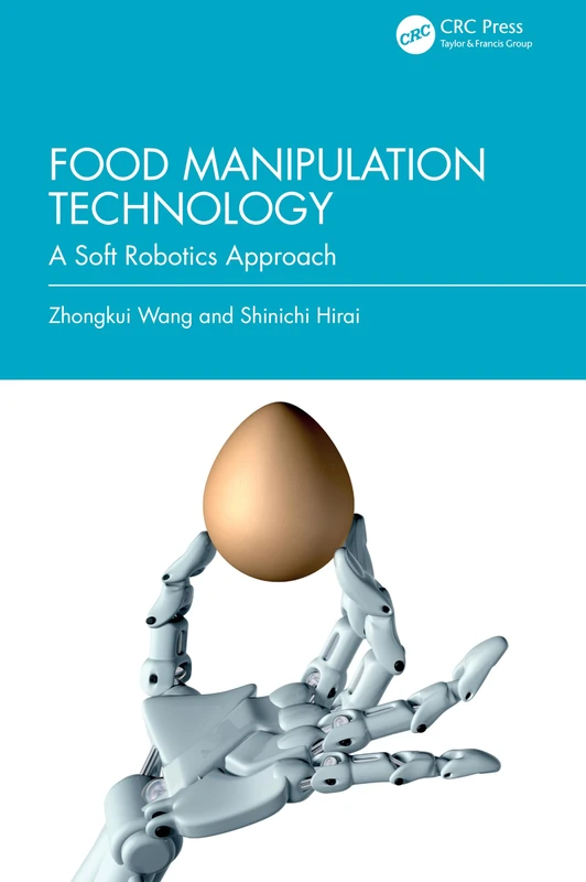 Food Manipulation Technology: A Soft Robotics Approach