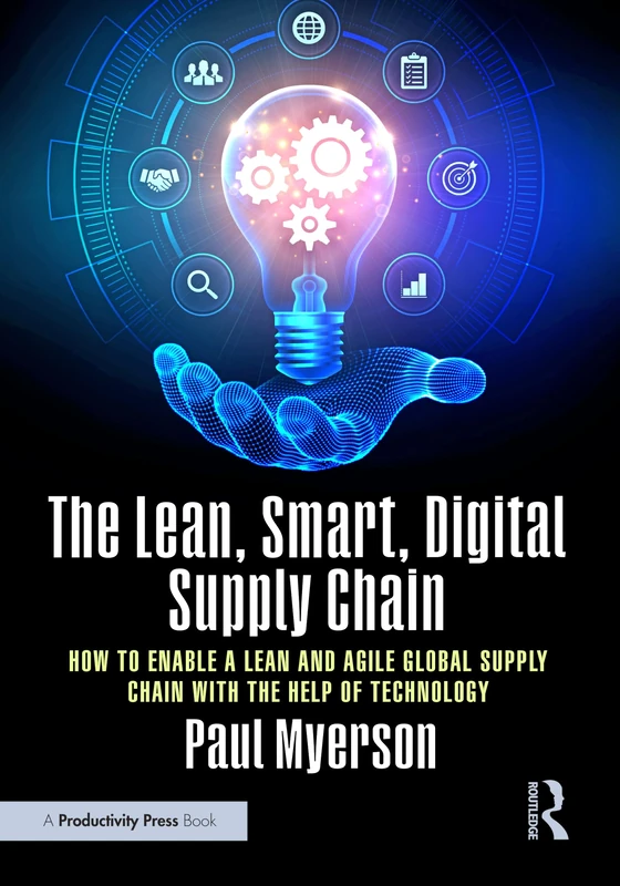 The Lean, Smart, Digital Supply Chain - Productivity Press