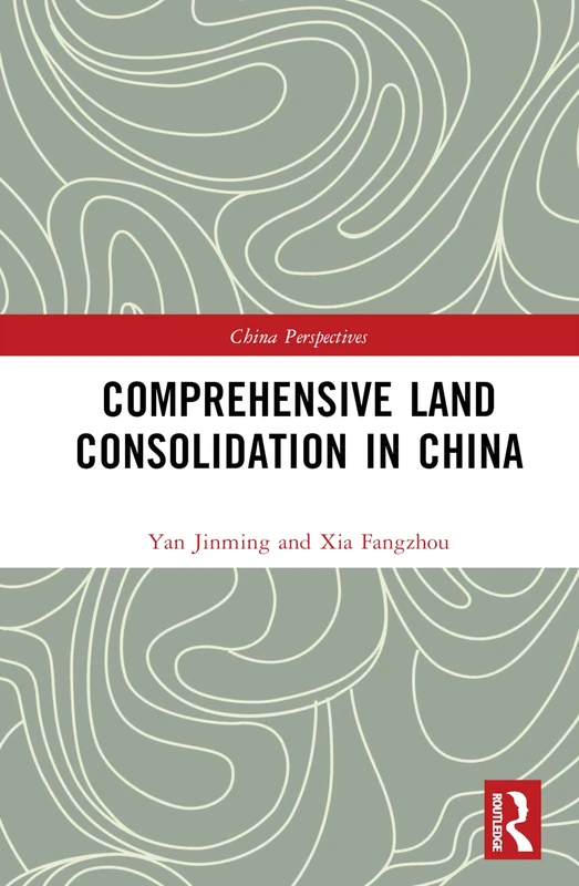 Routledge - Comprehensive Land Consolidation in China