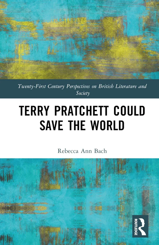 Routledge Terry Pratchett Could Save the World - Book