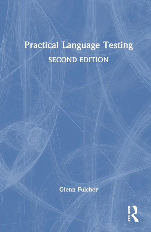 Routledge Practical Language Testing - Language Study Book