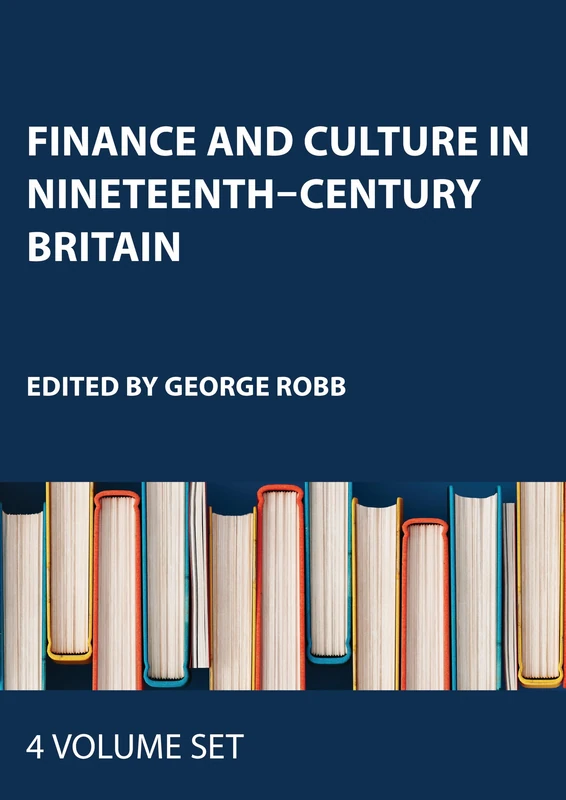 Finance and Culture in Nineteenth–Century Britain