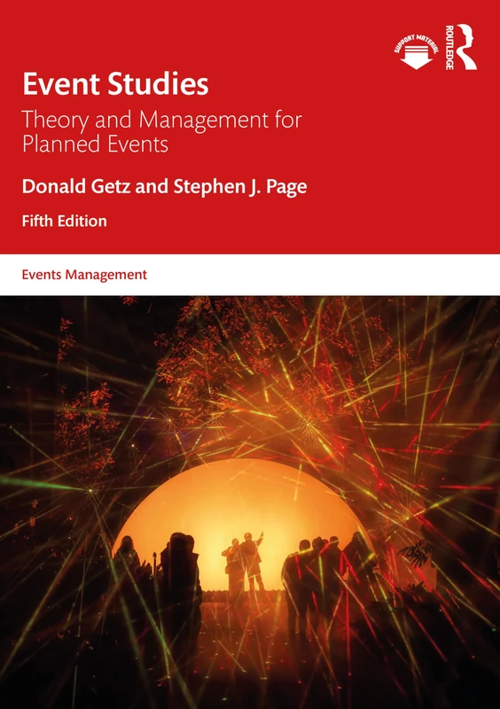 Event Studies: Theory and Management for Planned Events (Events Management)
