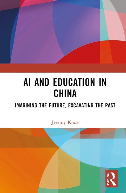 Routledge AI and Education in China - Academic Book