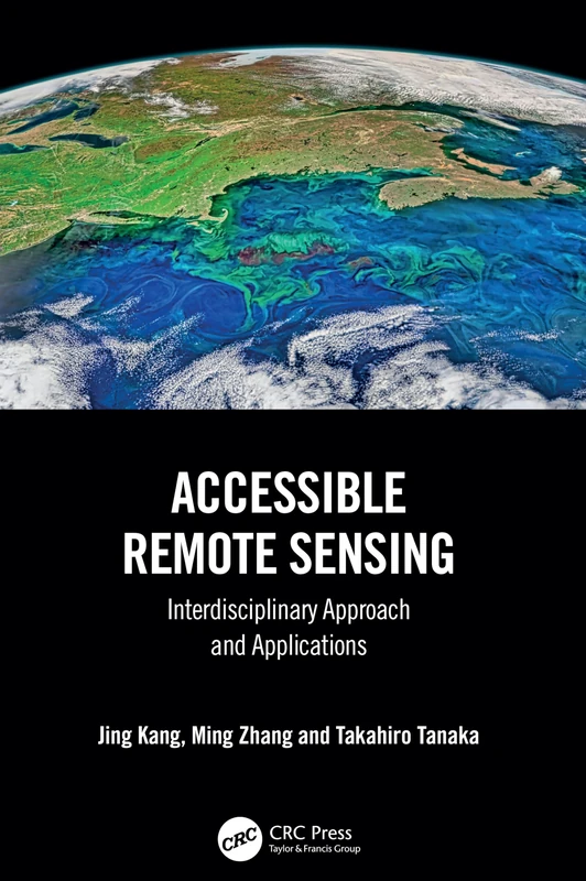 Accessible Remote Sensing: Interdisciplinary Approach and Applications