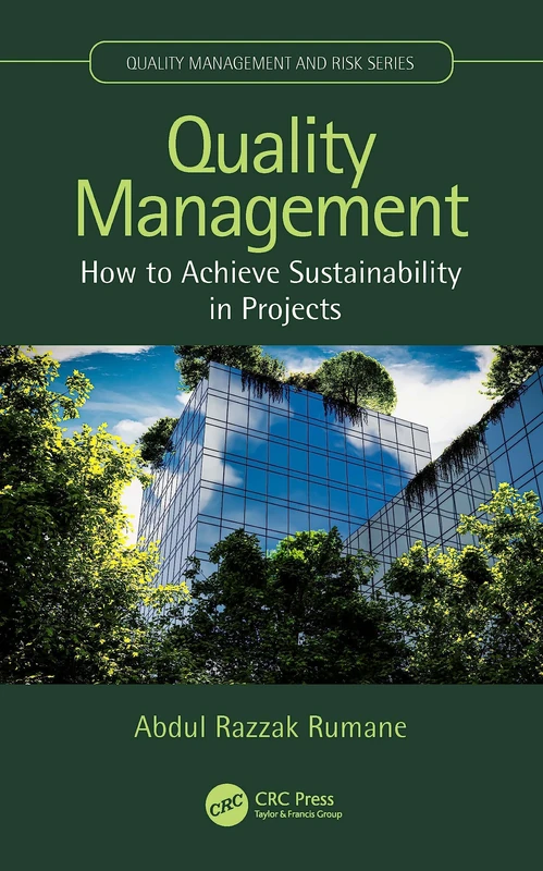 CRC Press Quality Management: How to Achieve Sustainability