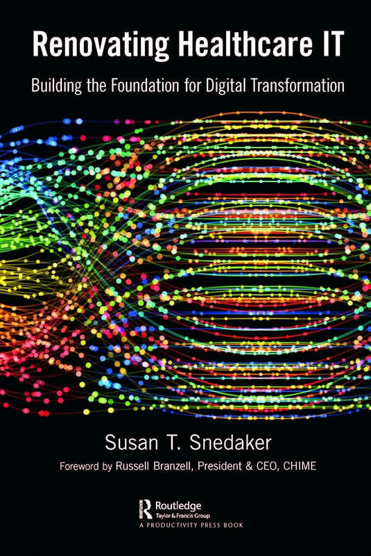 Renovating Healthcare IT: Digital Transformation Hardcover