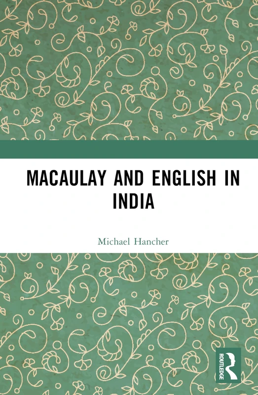 Macaulay and English in India