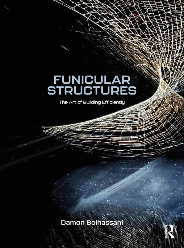 Funicular Structures: The Art of Building Efficiently - Image 1