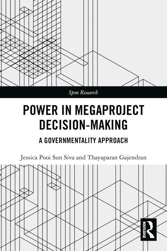 Routledge Power in Megaproject Decision-making Book