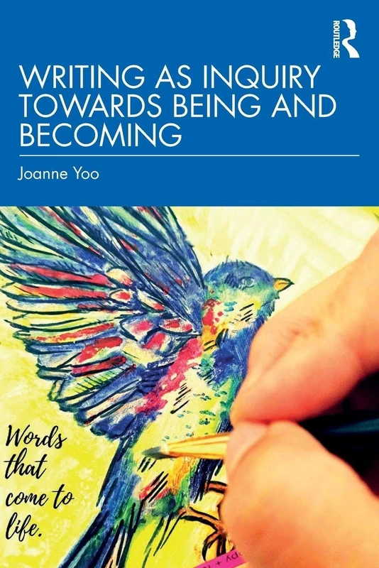 Writing as Inquiry Towards Being and Becoming - Image 1