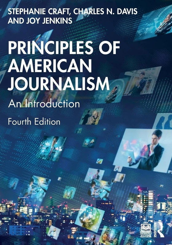 Principles of American Journalism: An Introduction