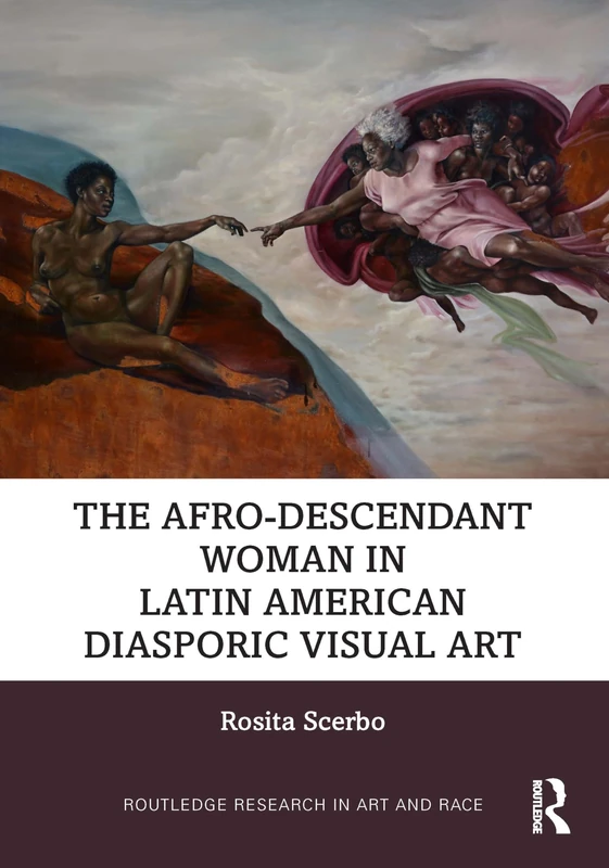 Routledge - The Afro-Descendant Woman in Latin American Art