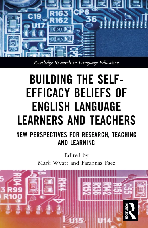 Routledge Building the Self-Efficacy Beliefs of ELLs and Teachers