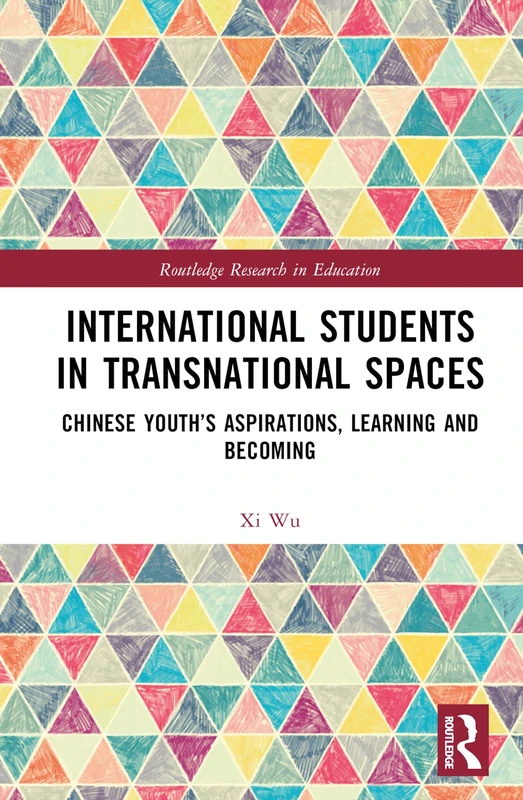 Routledge International Students in Transnational Spaces Book