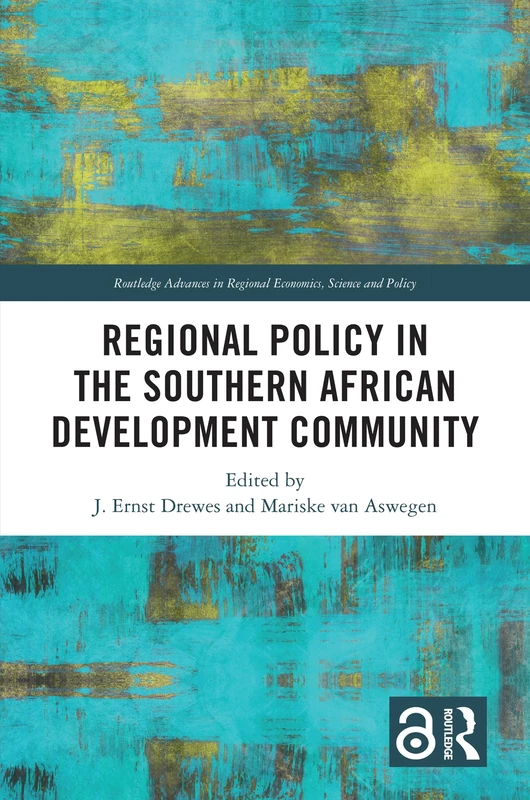 Routledge Regional Policy in the Southern African Development Community