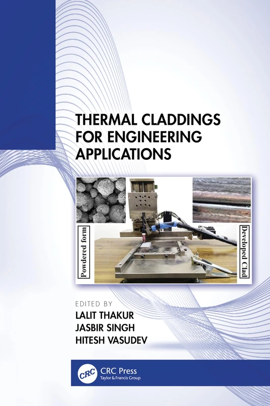 CRC Press Thermal Claddings for Engineering Applications