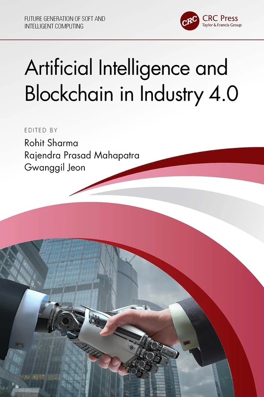 CRC Press Artificial Intelligence and Blockchain in Industry 4.0