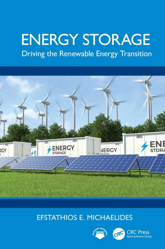 Energy Storage: Driving the Renewable Energy Transition