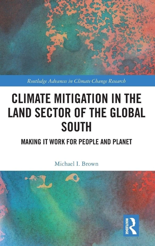 Routledge Climate Mitigation in the Land Sector Book