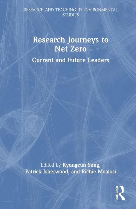 Routledge Research Journeys to Net Zero - Academic Book