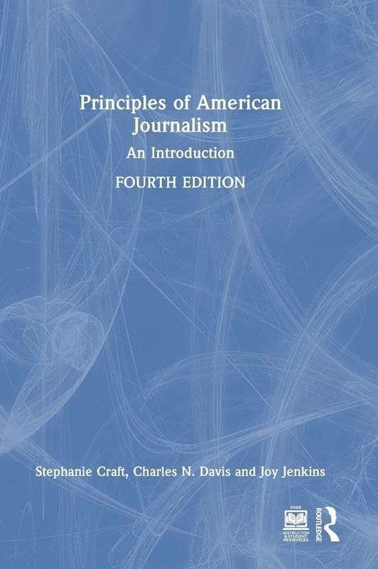Principles of American Journalism: An Introduction