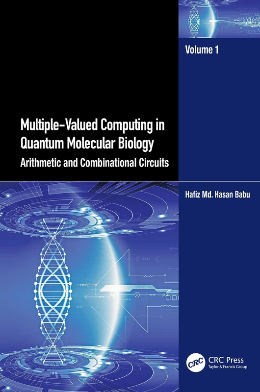 CRC Press Multiple-Valued Computing in Quantum Molecular Biology