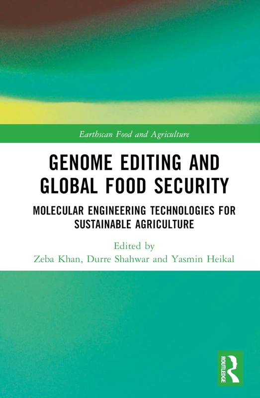 Routledge Genome Editing and Global Food Security Book