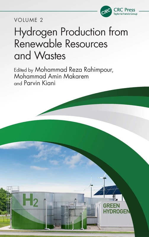 CRC Press Hydrogen Production from Renewable Resources Book