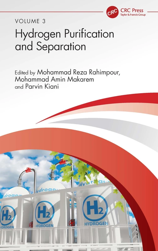 CRC Press Hydrogen Purification and Separation Handbook