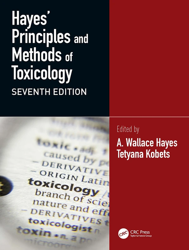 Hayes' Principles and Methods of Toxicology: 1-2