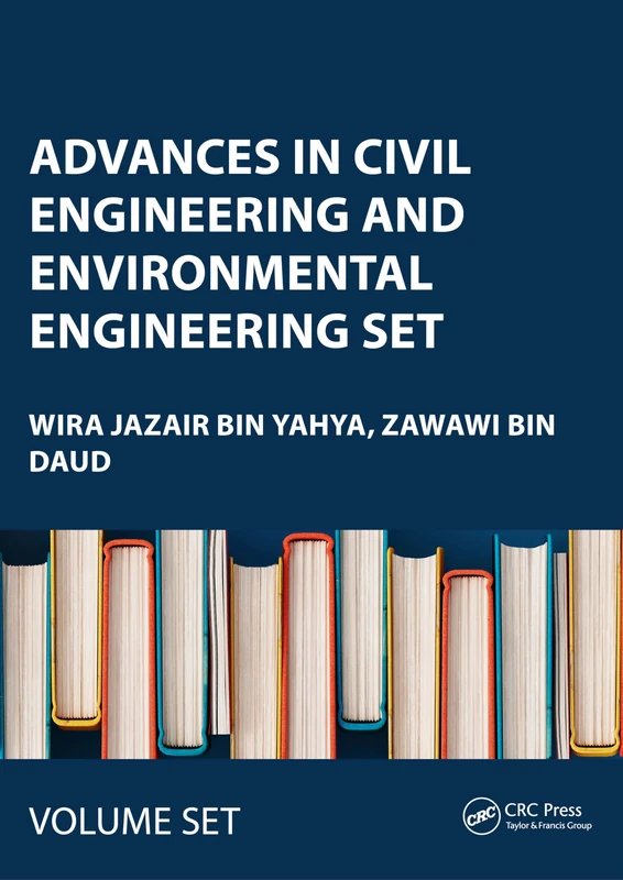 Advances in Civil Engineering and Environmental Engineering SET: Proceedings of the 4th International Conference on Civil Engineering and ... 2022), Shanghai, China, 26–28 August 2022
