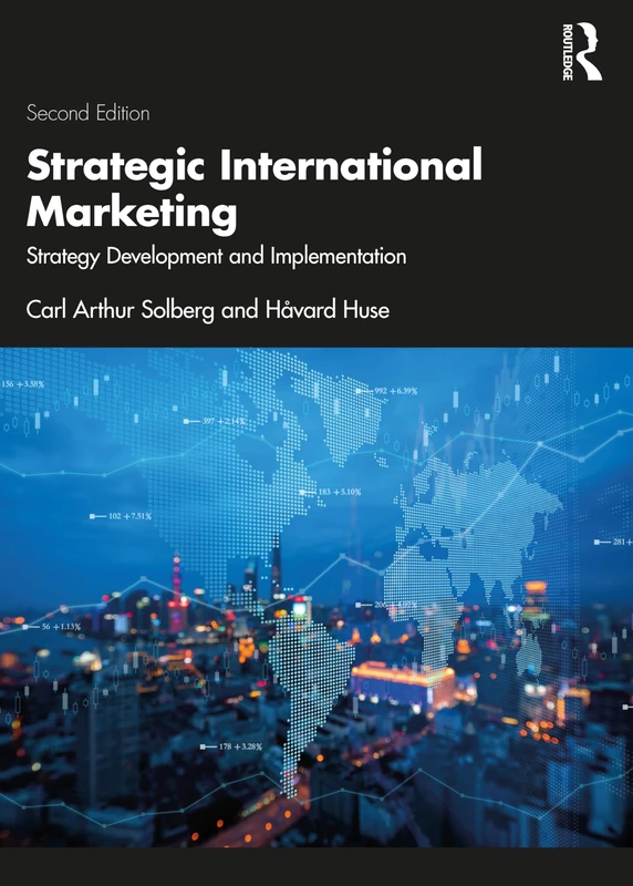 Strategic International Marketing: Strategy Development and Implementation