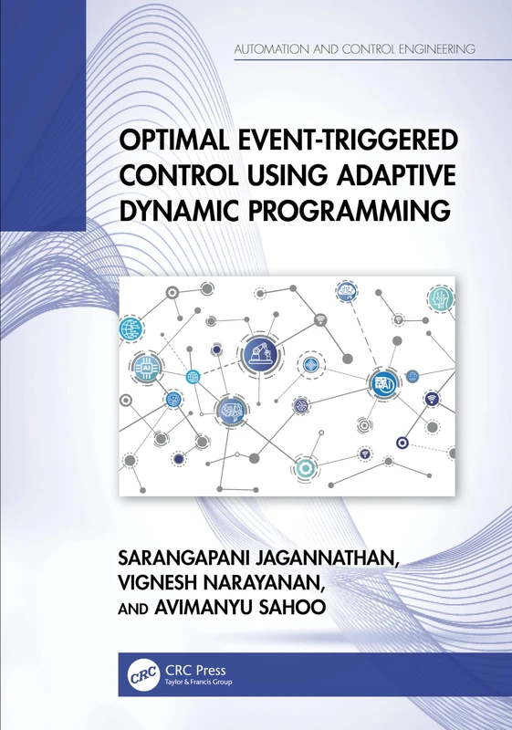 CRC Press Optimal Event-Triggered Control ADP Book