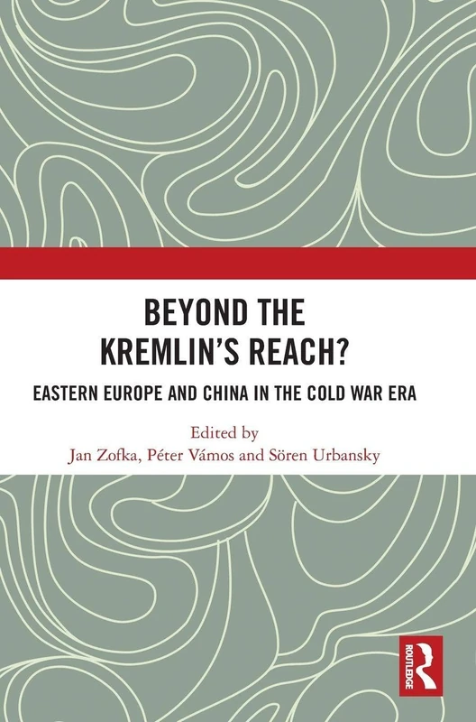 Routledge - Beyond the Kremlin's Reach? Cold War History Book