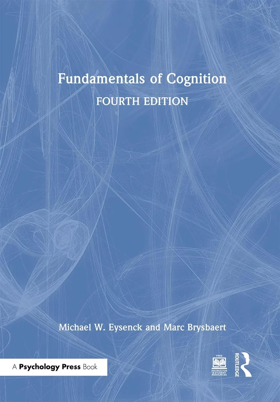 Routledge Fundamentals of Cognition - Psychology Textbook