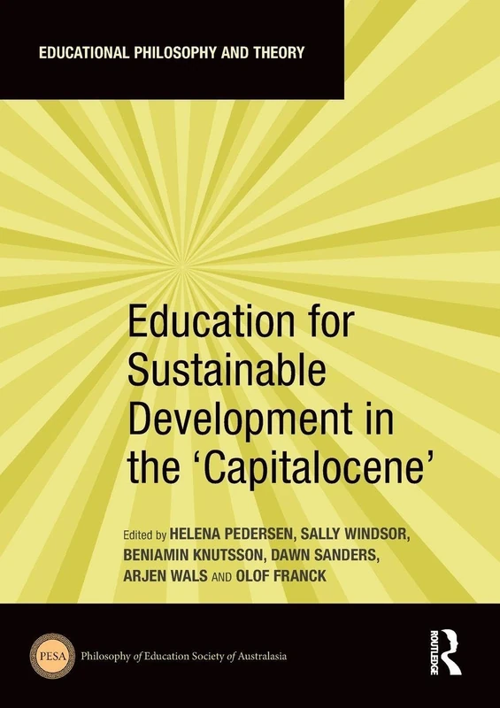 Education for Sustainable Development in the ‘Capitalocene’ (Educational Philosophy and Theory) - Image 1