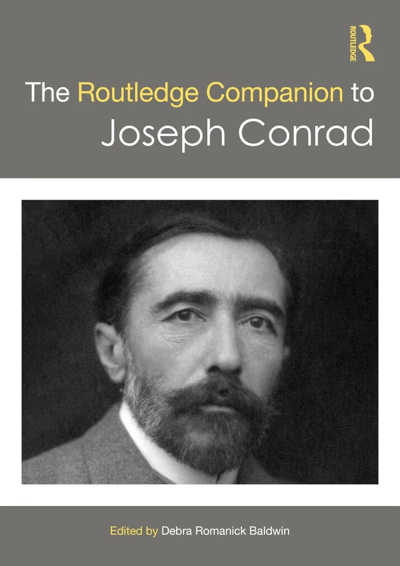 The Routledge Companion to Joseph Conrad (Routledge Literature Companions)