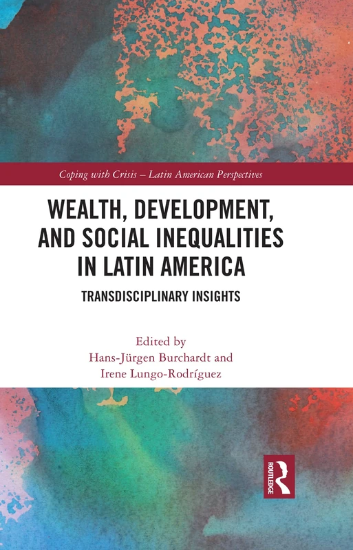 Routledge Wealth, Development, and Social Inequalities Book