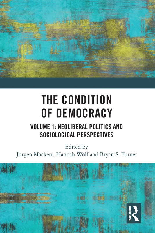 Routledge - The Condition of Democracy: Volumes 1, 2, 3