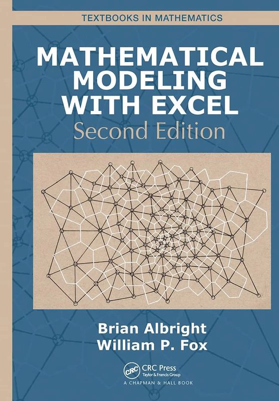 Mathematical Modeling with Excel (Textbooks in Mathematics)