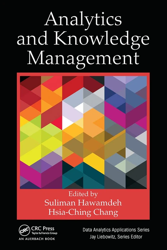 Analytics and Knowledge Management (Data Analytics Applications)