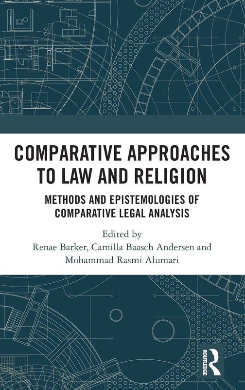Routledge Comparative Approaches to Law and Religion Book