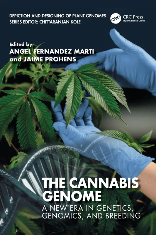 The Cannabis Genome: A New Era in Genetics, Genomics, and Breeding (Depiction and Designing of Plant Genomes)