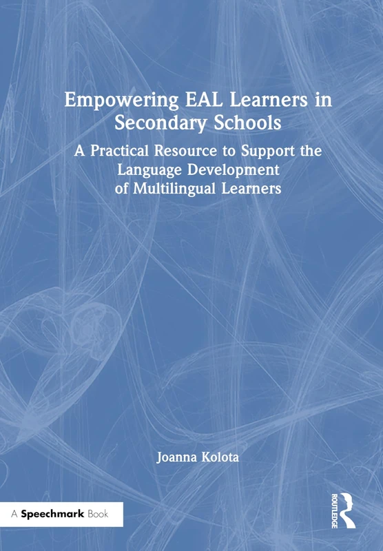 Routledge - Empowering EAL Learners in Secondary Schools