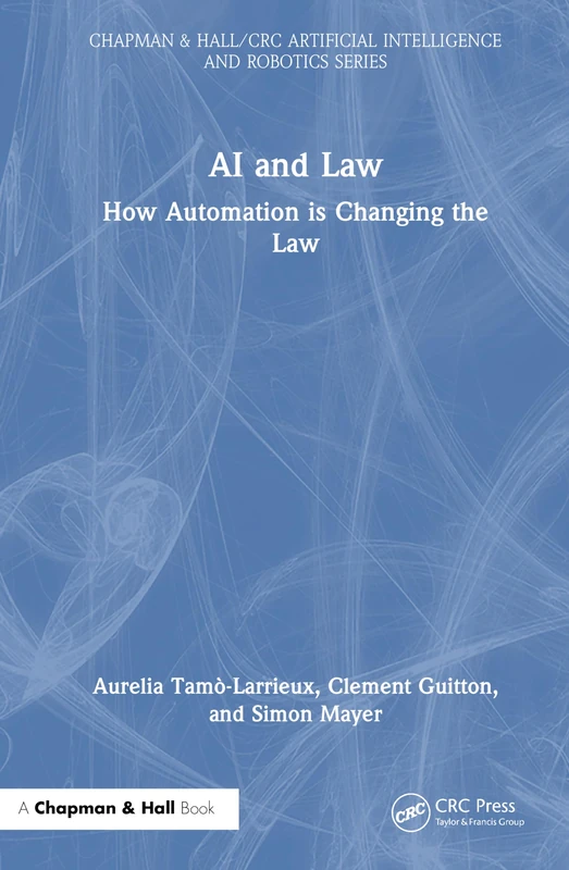 AI and Law: How Automation is Changing the Law - Chapman & Hall - Image 1