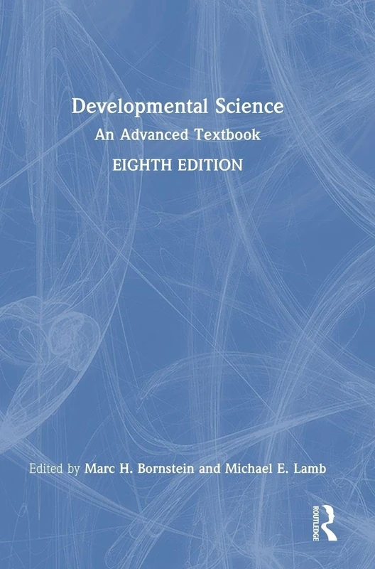 Routledge Developmental Science: An Advanced Textbook