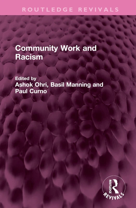 Community Work and Racism (Routledge Revivals)