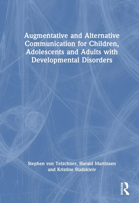 Routledge Augmentative and Alternative Communication Book